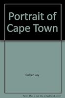 Portrait of Cape Town 0582645077 Book Cover