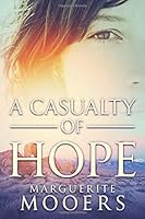 A Casualty of Hope 099044483X Book Cover
