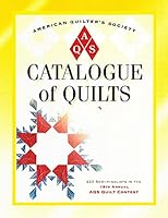 Catalog of Quilts: 19th Annual Aqs Quilt Show 1574328344 Book Cover