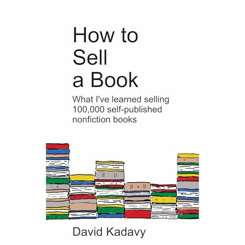How to Sell a Book by David Kadavy episode artwork