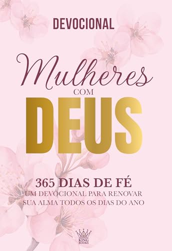 Mulheres com Deus - 365 Dias de Fé - Devocional 2026