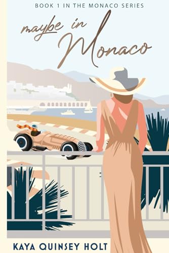 Preisvergleich Produktbild Maybe in Monaco (The Monaco Series)