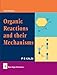 Produktbild Organic Reactions and Their Mechanisms