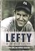 Lefty: An American Odyssey