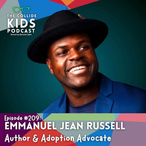 Page de couverture de How to Discover Your Story in God’s Plan | Adoption, Family, and Purpose w/ Emmanuel Jean Russell