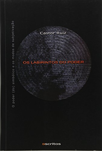 Labirintos do Poder, Os