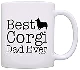 Dog Lover Gifts Best Corgi Dad Ever Welsh Corgi Gift Coffee Mug Tea Cup Corgi Dad