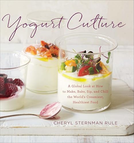 Yogurt Culture: A Global Look at...