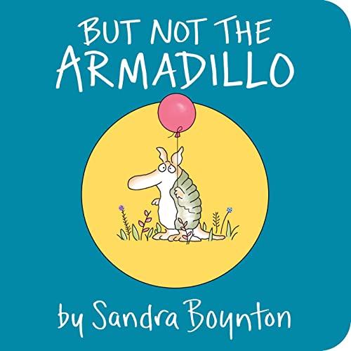 Image of But Not the Armadillo