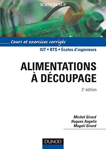 Télécharger Alimentations à découpage : Cours et exercices corrigés PDF Ebook En Ligne