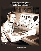 From Norristown to the Stars:: A Photographic Journey Featuring Gordon “Jack” Armstrong B0F9YHT5V1 Book Cover