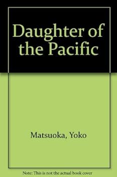 Hardcover Daughter of the Pacific Book