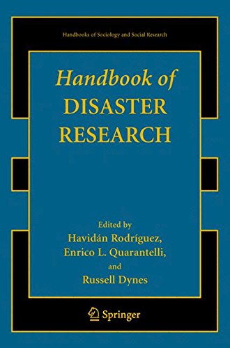 Handbook of Disaster Research (Handbooks of Sociology and Social Research)