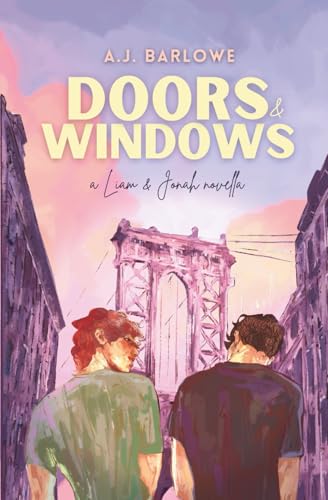 Doors & Windows: A Liam & Jonah Novella: 1.5