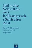 die zeit genug der apokalypse  Sibyllinen (Jüdische Schriften aus hellenistisch-römischer Zeit, Bd 5: Apokalypsen)