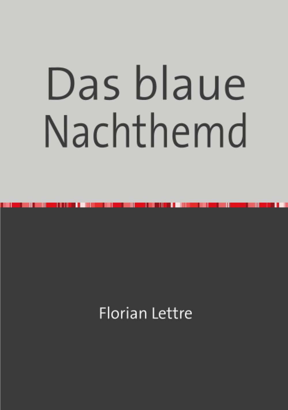 Das blaue Nachthemd