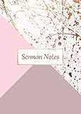 Sermon Notes - 23 sermons with ample space for each