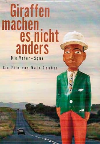 Giraffes Don't Do It Any Differently ( Giraffen machen es nicht anders - Die Vater-Spur ) - Mehr Infos/Bestellen