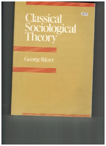 Classical Sociological Theory 0070529728 Book Cover