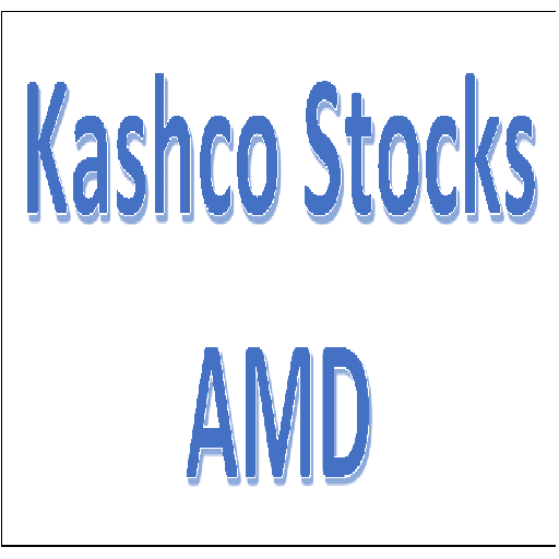 Kashco Stocks AMD