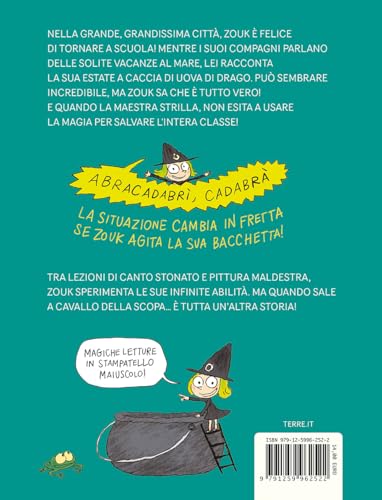 Zouk. Piovono Magie A Scuola. Ediz. A Caratteri Grandi - 2