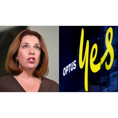 197: 000 Optus outage outrage & let’s look at Larissa’s leadership