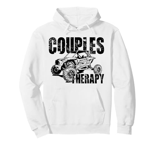 Couples Therapy UTV Off-Road Mudding Hoodie