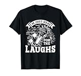 Just Here For The Laughs Stand Up Comedian Gift