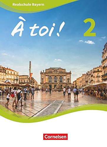 À toi ! Band 2 - Bayern - Schülerbuch: Festeinband
