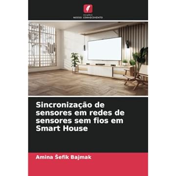 Capa do livro Sincronização de sensores em redes de sensores sem fios em Smart House
