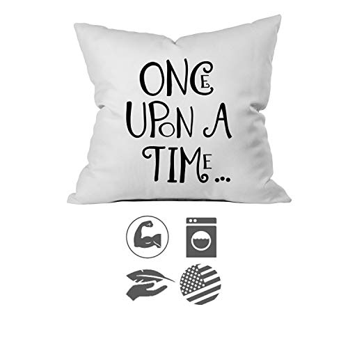 Oh, Susannah Once Upon A Time Throw Pillow Cover - Library Book Lovers Gifts - Bibliophile Gifts for Readers Writers Motivational Sign Quotes Birthday Present (18x18 Inch Throw, Once Upon A Time)