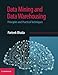 Data Mining and Data Warehousing: Principles and Practical Techniques