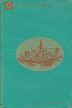 Hardcover The Trail to Santa Fe (North Star Books) Book