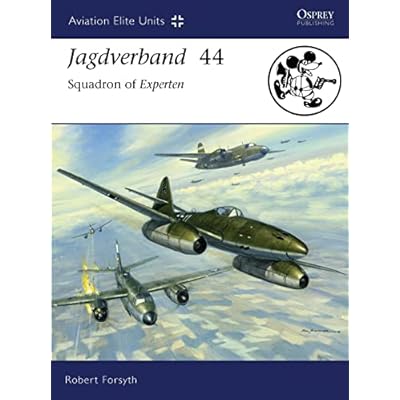 Jagdverband 44: Squadron of Experten