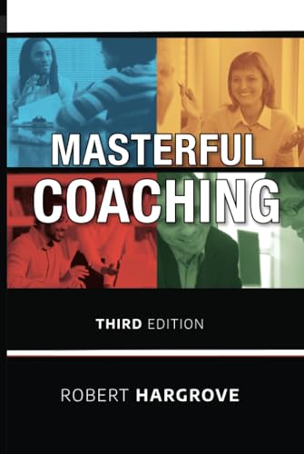 Masterful Coaching view 2