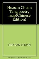 Huasan Chuan Tang poetry map 7805035695 Book Cover
