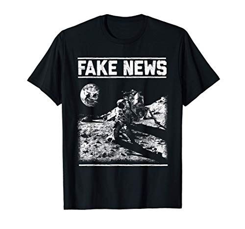 Moon Landing Hoax Apollo 11 1969 Conspiracy Theory Fake News T-Shirt