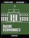 Basic Economics: A Natural Law Approach to Economics, 4th edition
