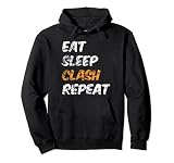 Eat Sleep Clash Repeat - Camiseta de manga corta para juegos Sudadera con Capucha