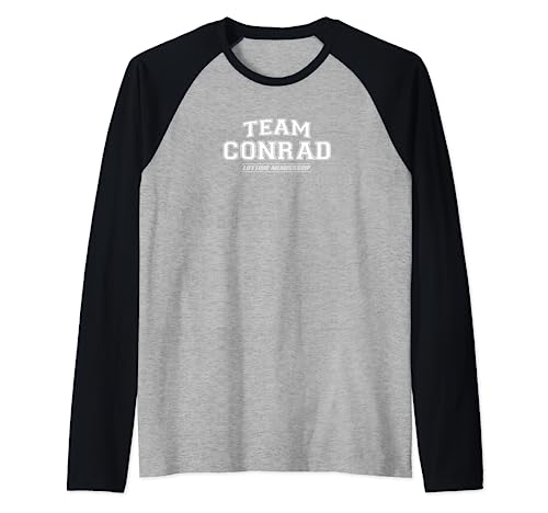 Team Conrad | Proud Family Surname, Last Name Gift Raglan Baseball Tee