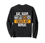 Photo Gallery eat sleep creare art repeat - artista divertente felpa Photo Gallery eat sleep creare art repeat - artista divertente felpa