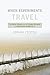 When Experiments Travel: Clinical Trials and the Global Search for Human Subjects