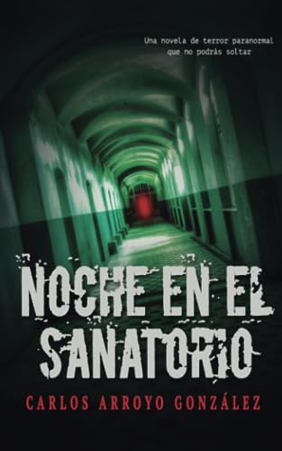 Noche en el Sanatorio (Noches en Barren Creek)