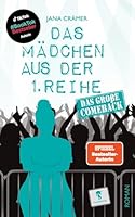 Das Mädchen aus der 1. Reihe: Das große Comeback (German Edition) 3957514177 Book Cover