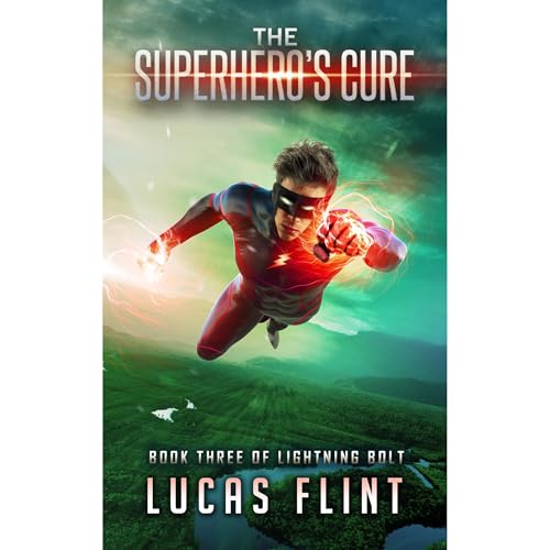 The Superhero's Cure (Authored by Lucas Flint) episode artwork