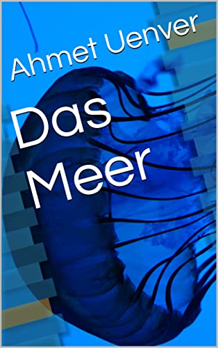Das Meer (German Edition)