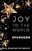 Joy To The World: Daily Readings For Advent
