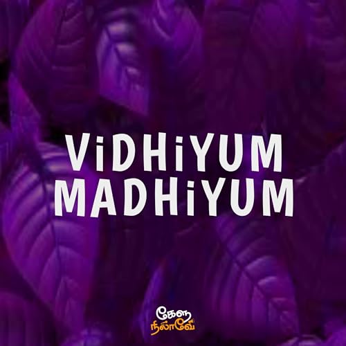 Vidhiyum Madhiyum