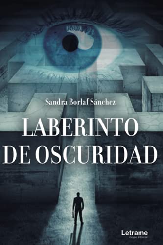 Laberinto de oscuridad: 1 (Novela)