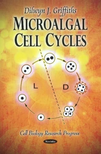 Microalgal Cell Cycles (Cell Biology Research Progress)